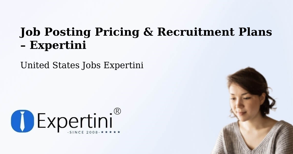 Job Posting Pricing & Recruitment Plans – Lecanto - Lecanto, United States Jobs Expertini